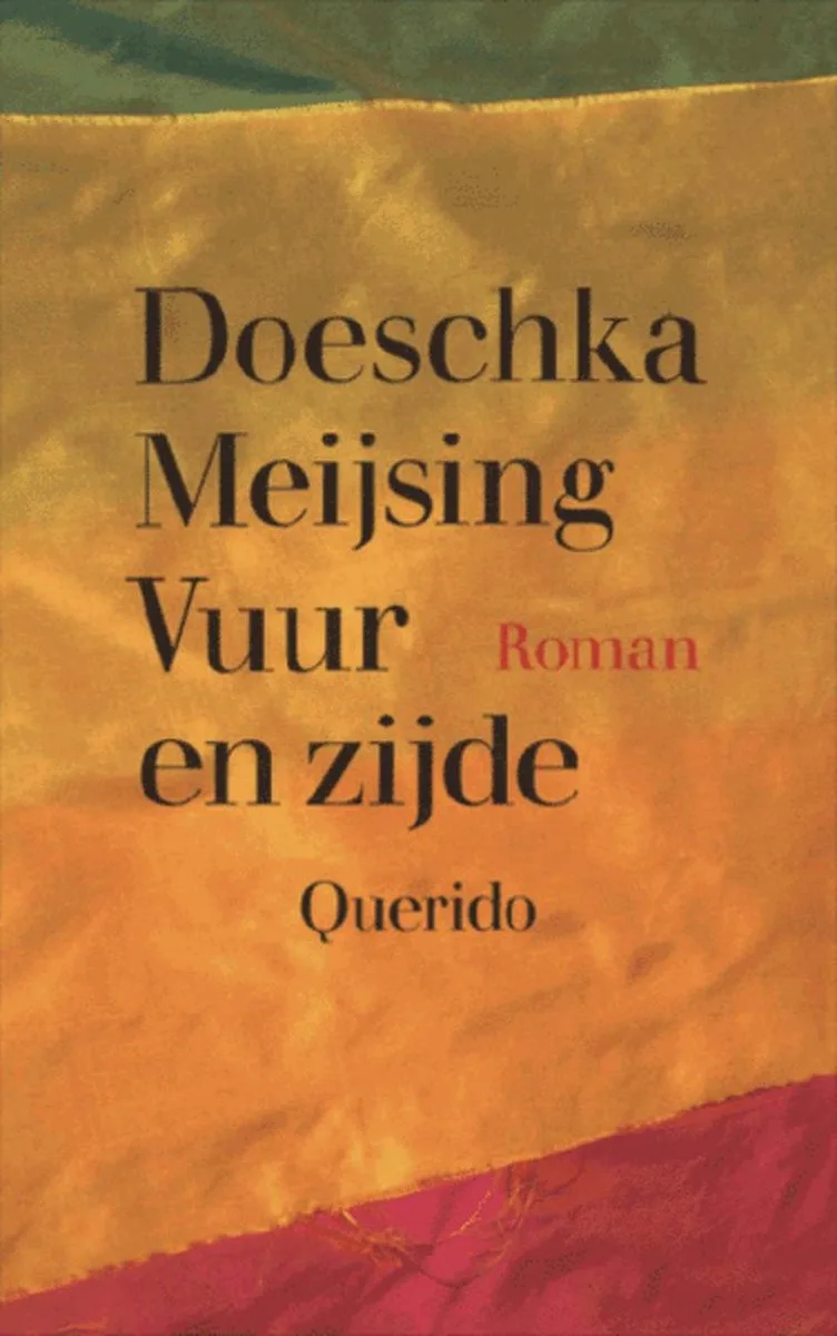 Vuur en zijde von Querido – Buchfoto
