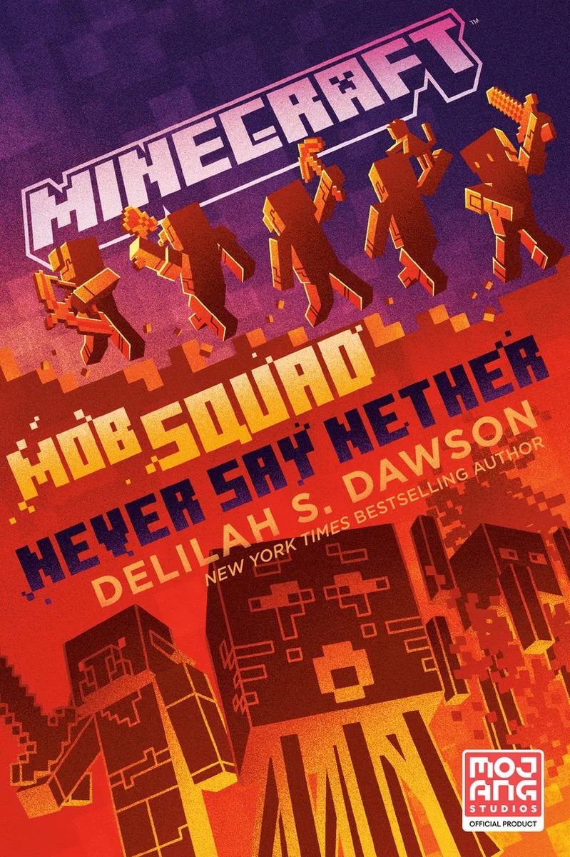 Minecraft: Mob Squad: Never Say Nether von Random House – Buchfoto