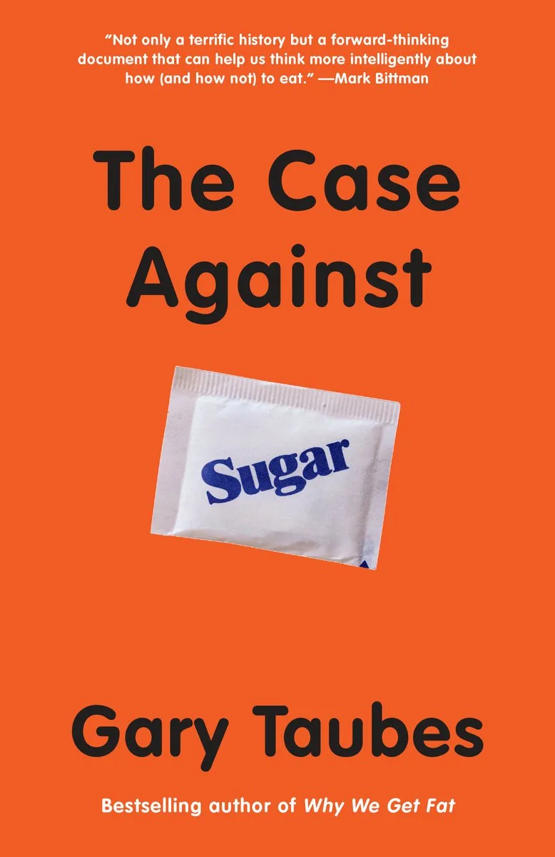 The Case Against Sugar de Random House – photo du livre