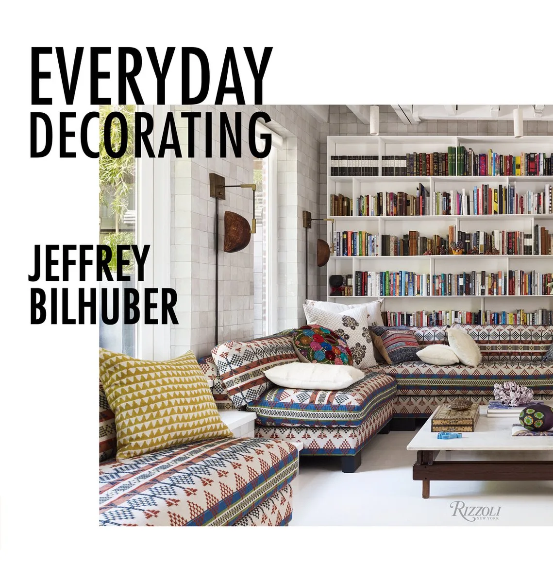 Everyday Decorating by Rizzoli – book photo