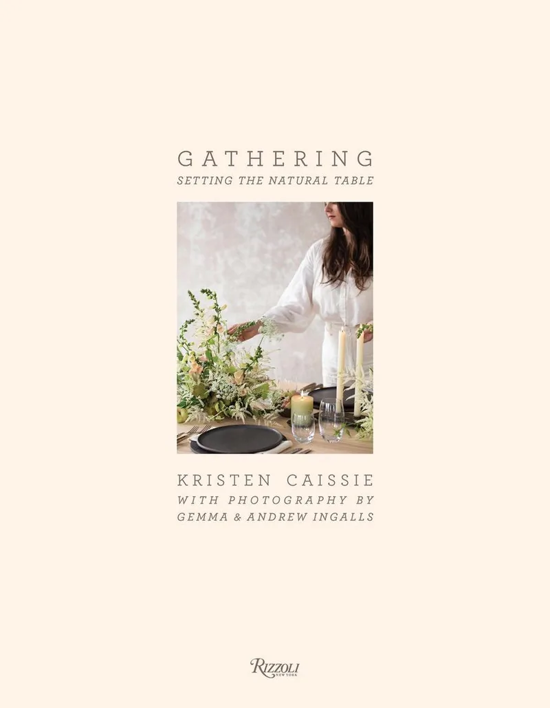 Gathering Setting the Natural Table von Rizzoli – Buchfoto