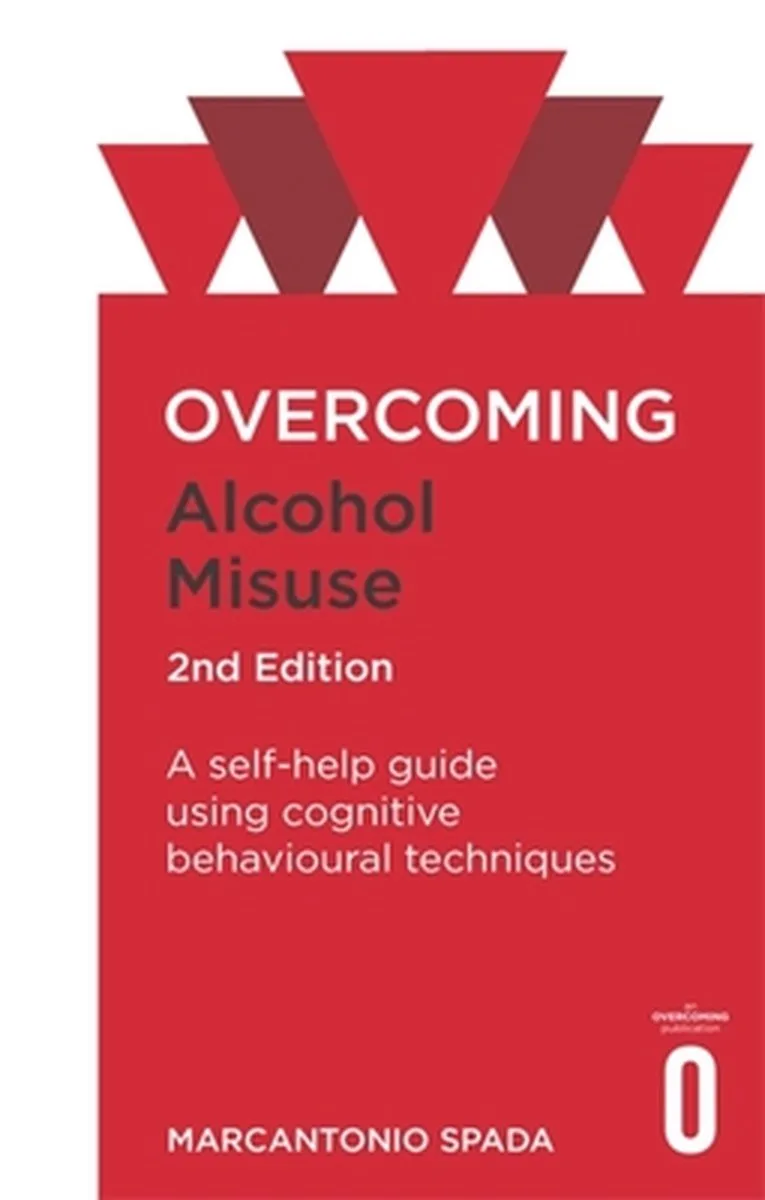 Overcoming Alcohol Misuse, 2nd Edition A selfhelp guide using cognitive behavioural techniques Overcoming Books fra Robinson – billede af bogen