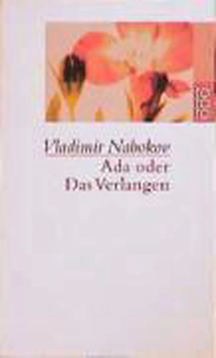 Ada oder Das Verlangen von Rowohlt – Buchfoto