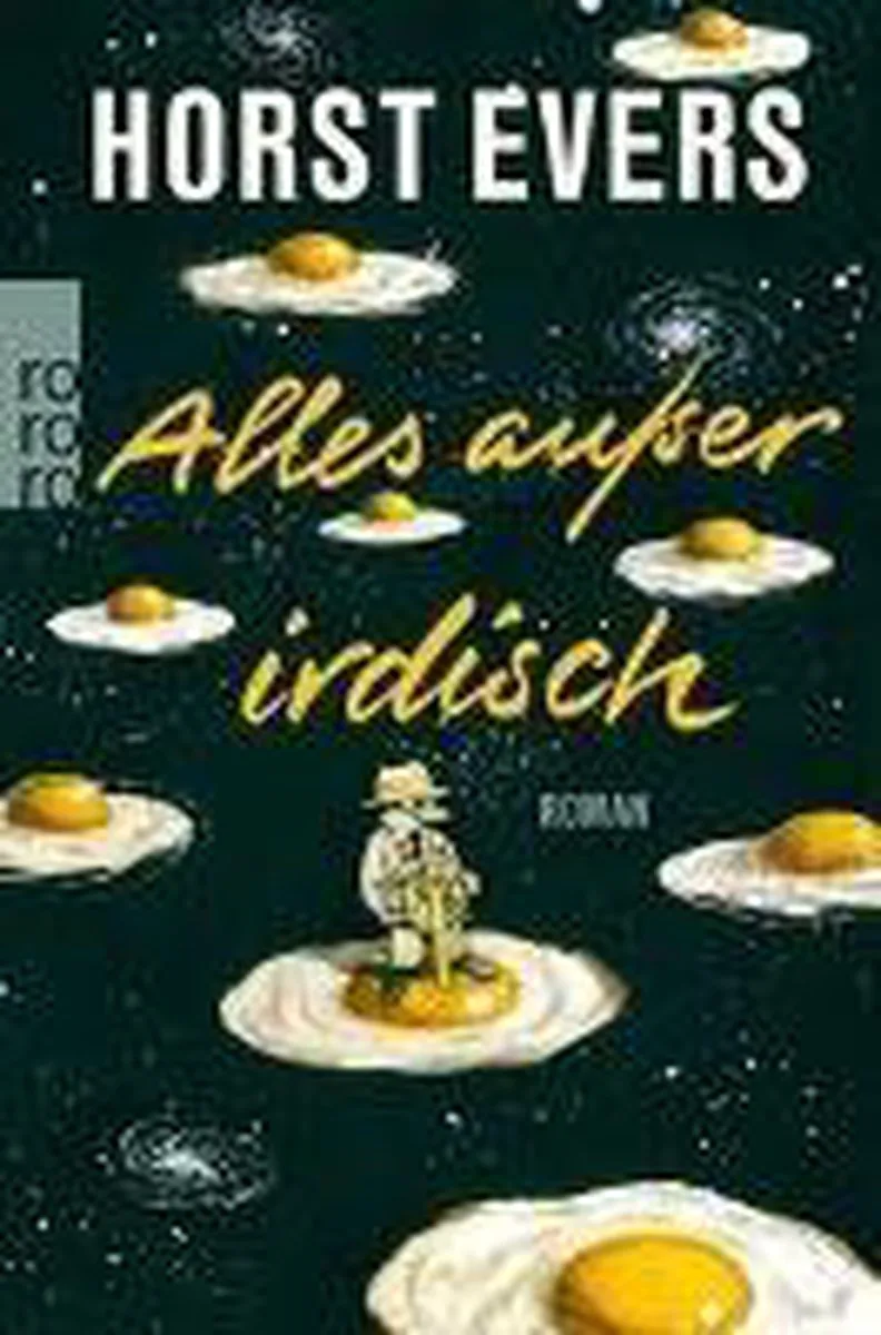 Alles außer irdisch von Rowohlt – Buchfoto