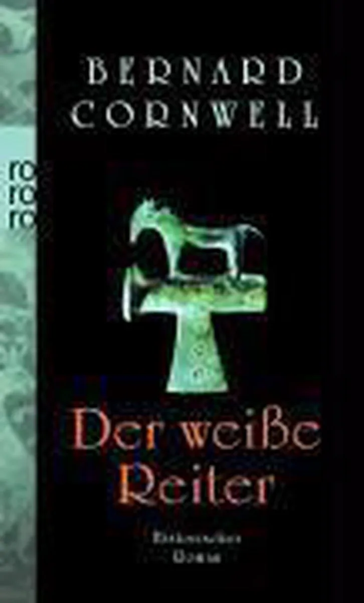 Der weiße Reiter. Uhtred 02 von Rowohlt – Buchfoto