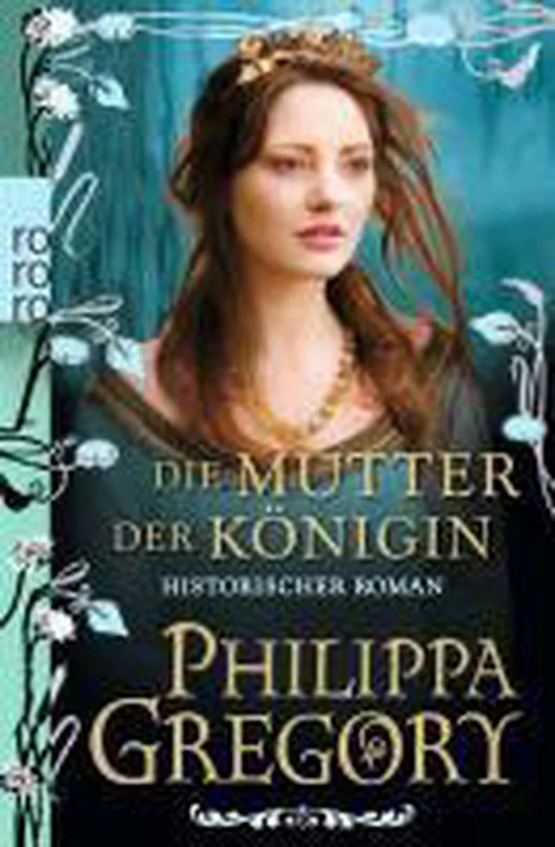 Die Mutter der Königin von Rowohlt – Buchfoto