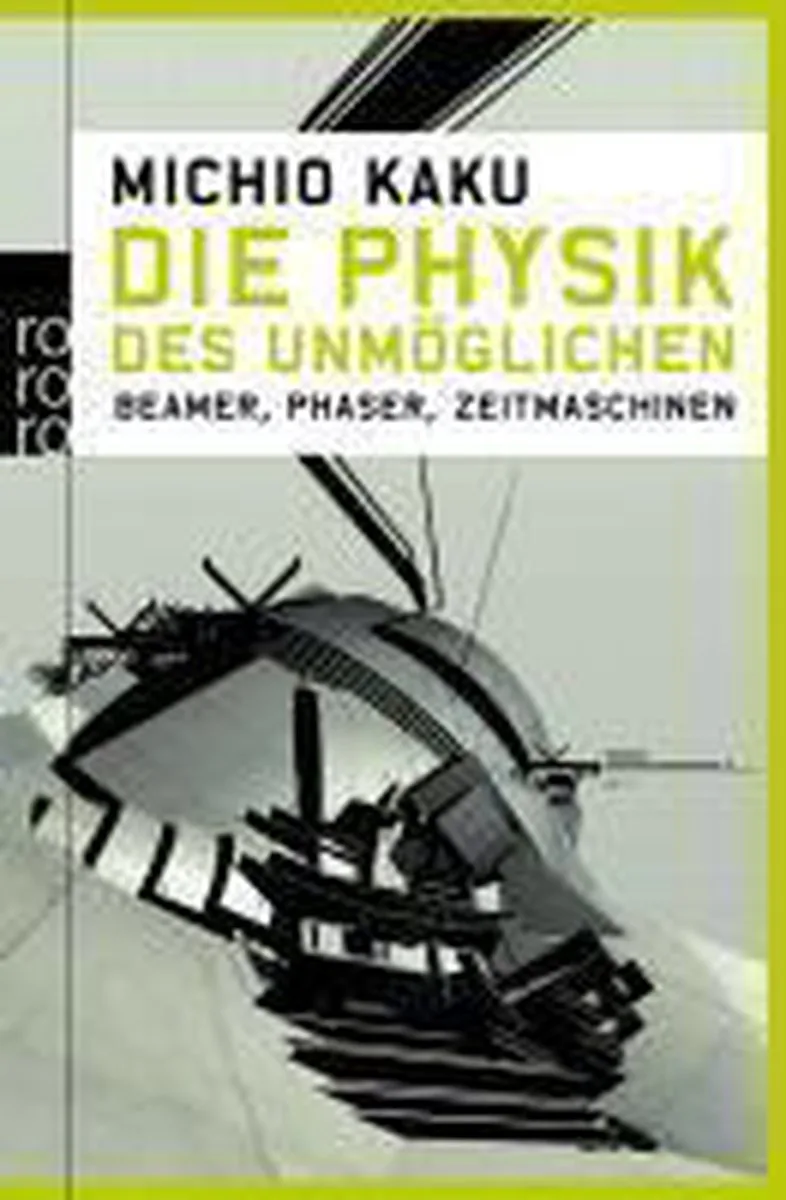 Die Physik des Unmöglichen von Rowohlt – Buchfoto