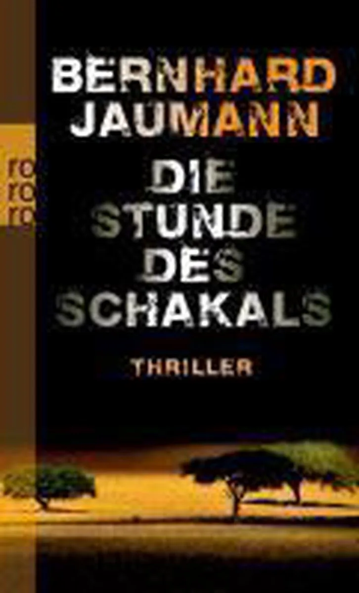 Die Stunde des Schakals von Rowohlt – Buchfoto
