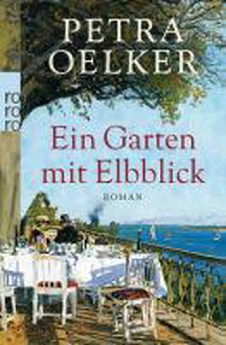 Ein Garten mit Elbblick de Rowohlt – photo du livre