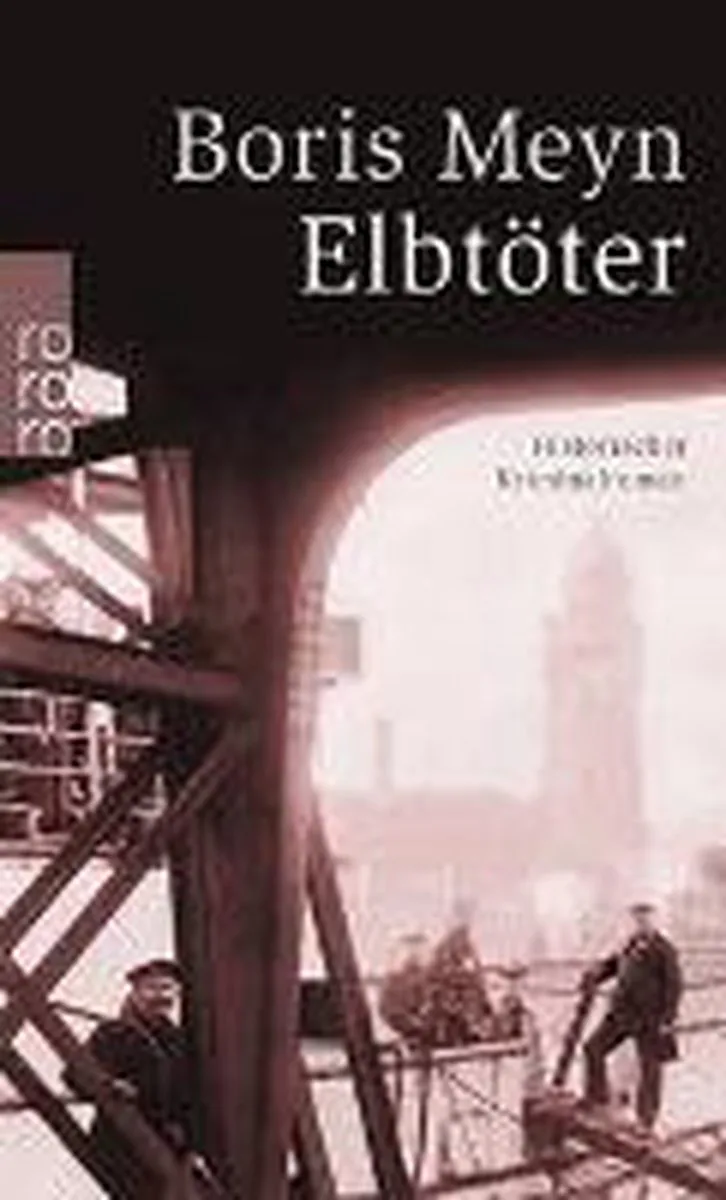 Elbtöter de Rowohlt – photo du livre