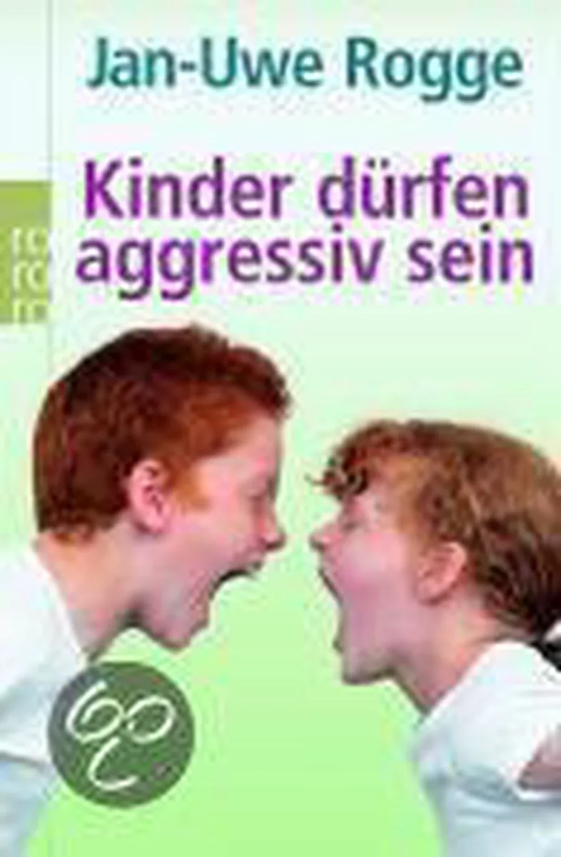 Kinder dürfen aggressiv sein by Rowohlt – book photo