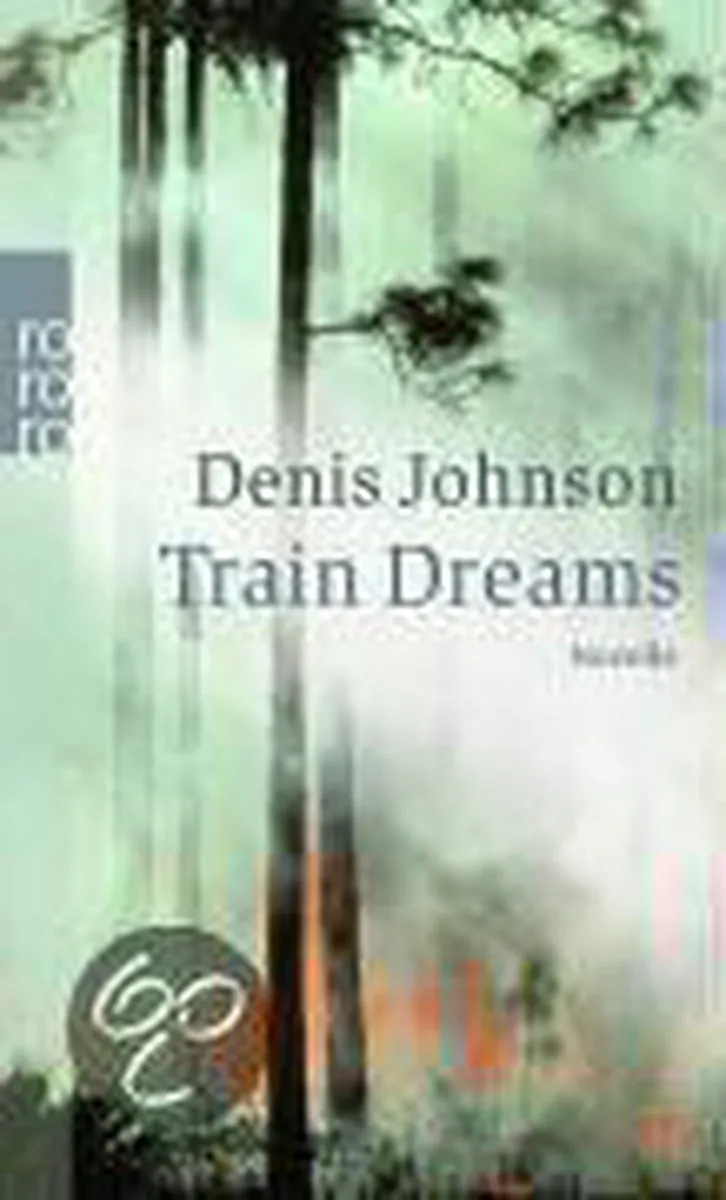 Train Dreams de Rowohlt – photo du livre