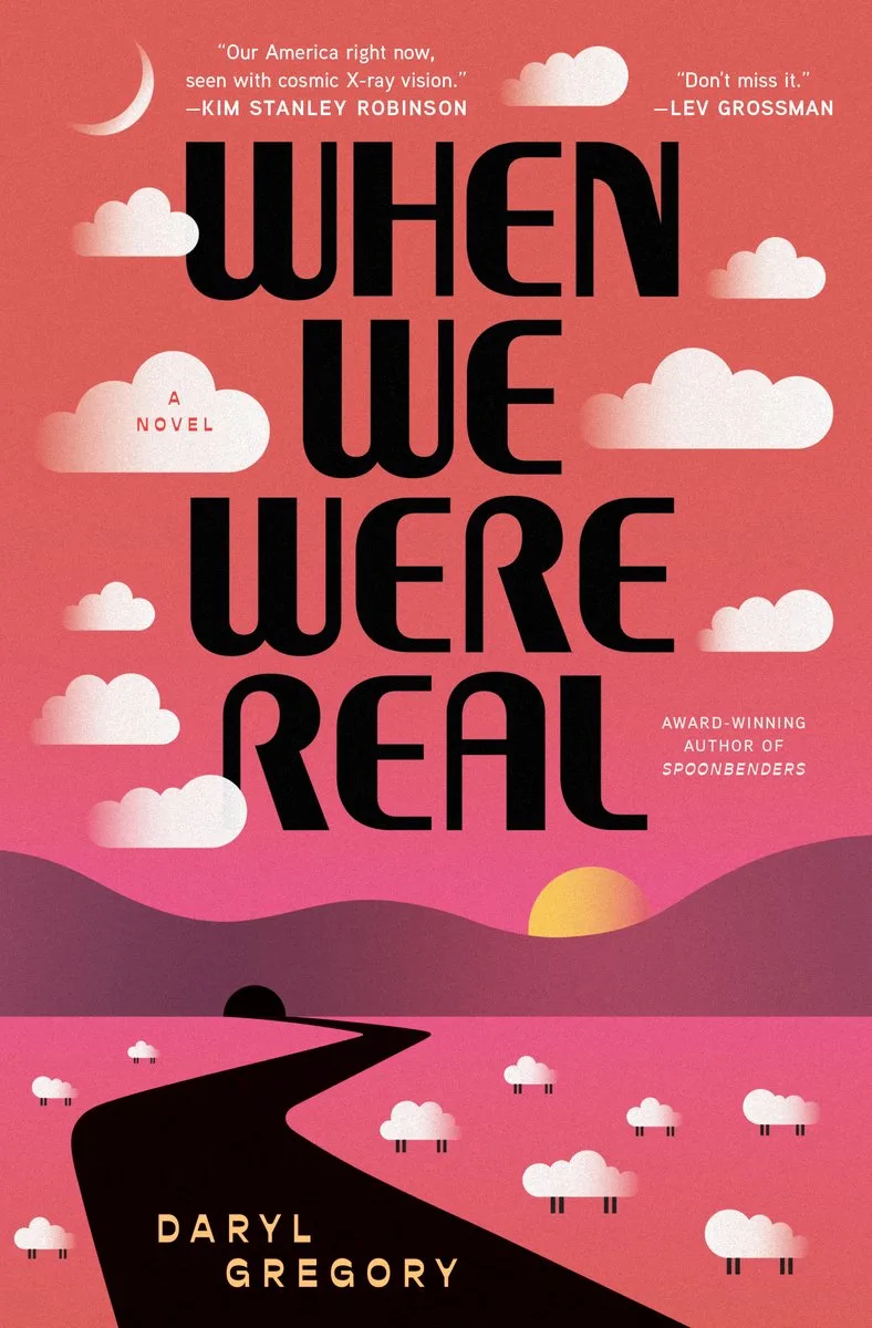 When We Were Real fra Saga Press – billede af bogen