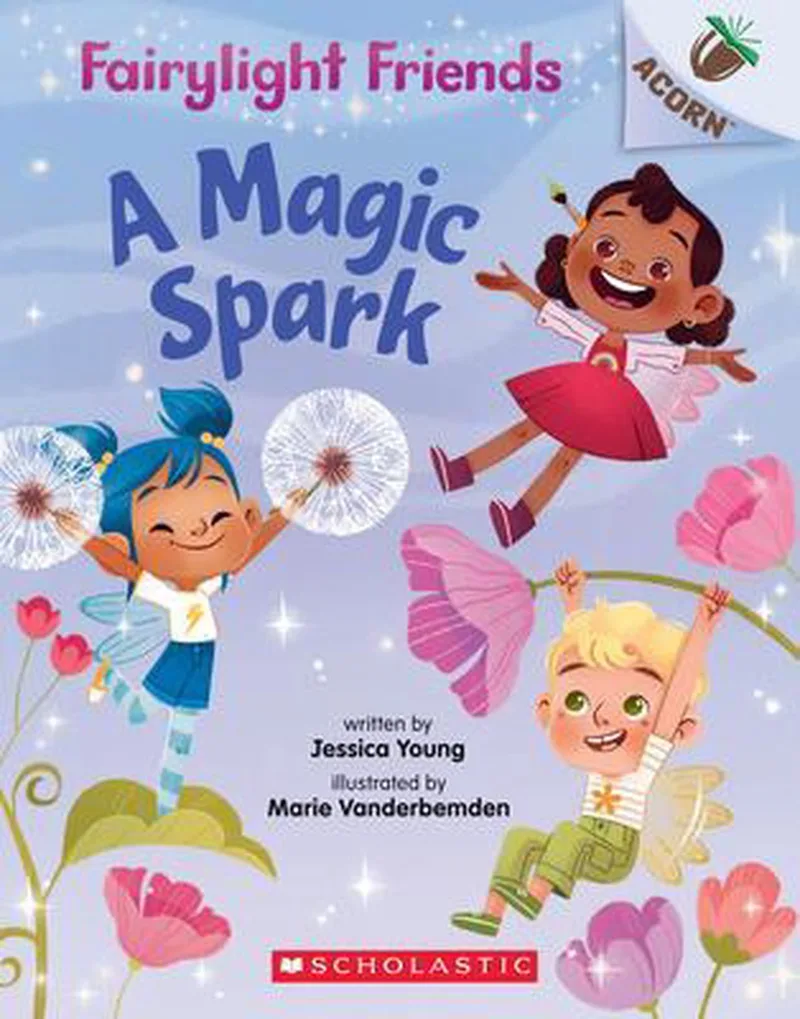 A Magic Spark Fairylight Friends von Scholastic – Buchfoto
