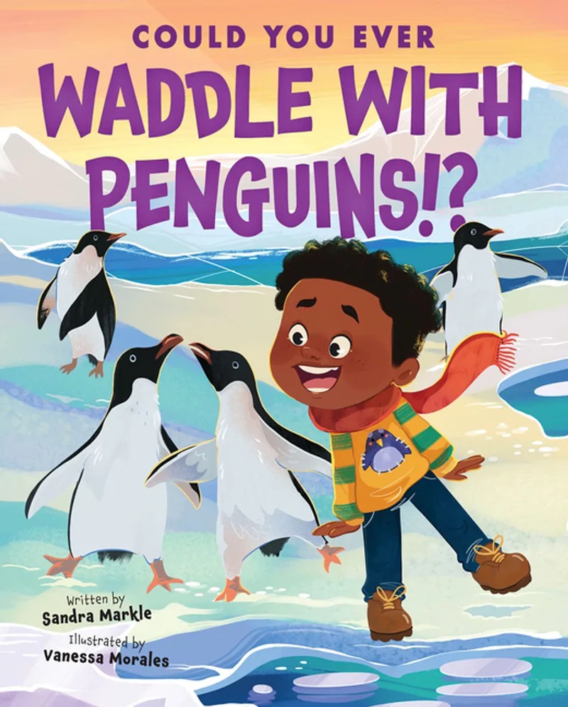 Could You Ever Waddle with Penguins!? fra Scholastic – billede af bogen