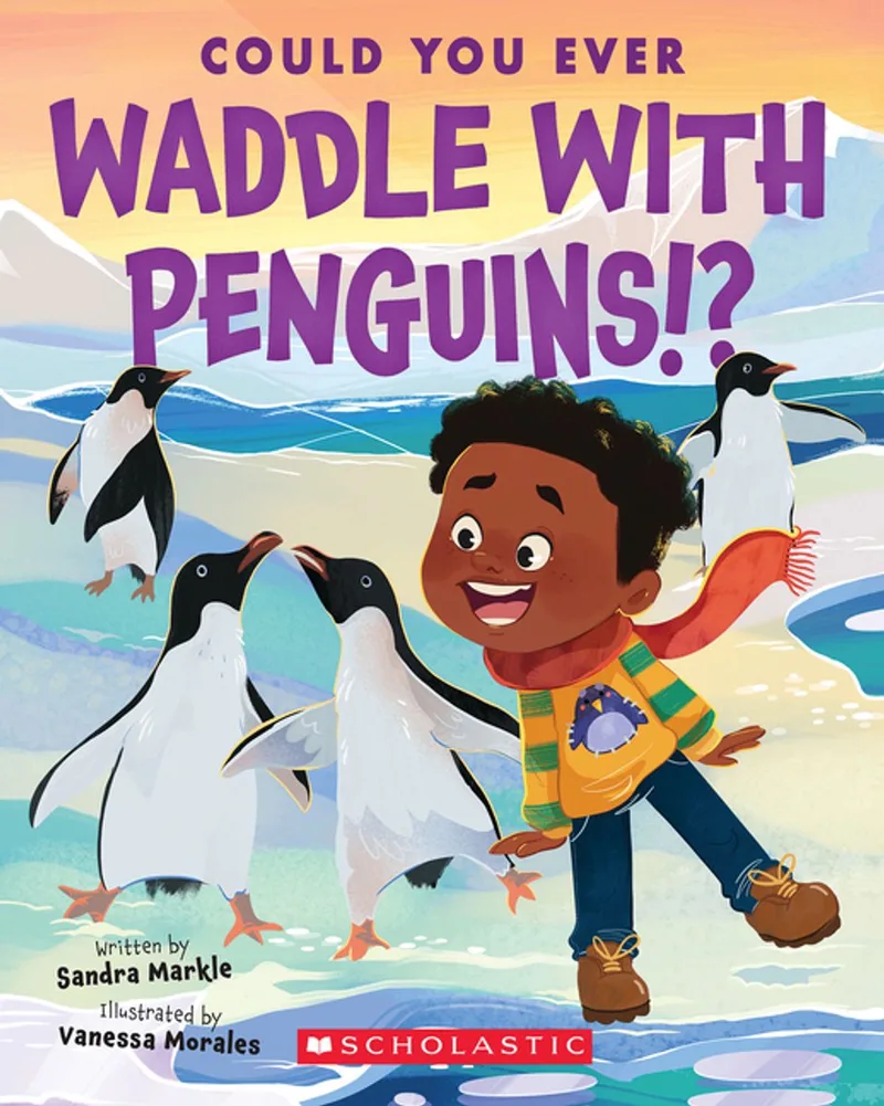 Could You Ever Waddle with Penguins!? von Scholastic – Buchfoto