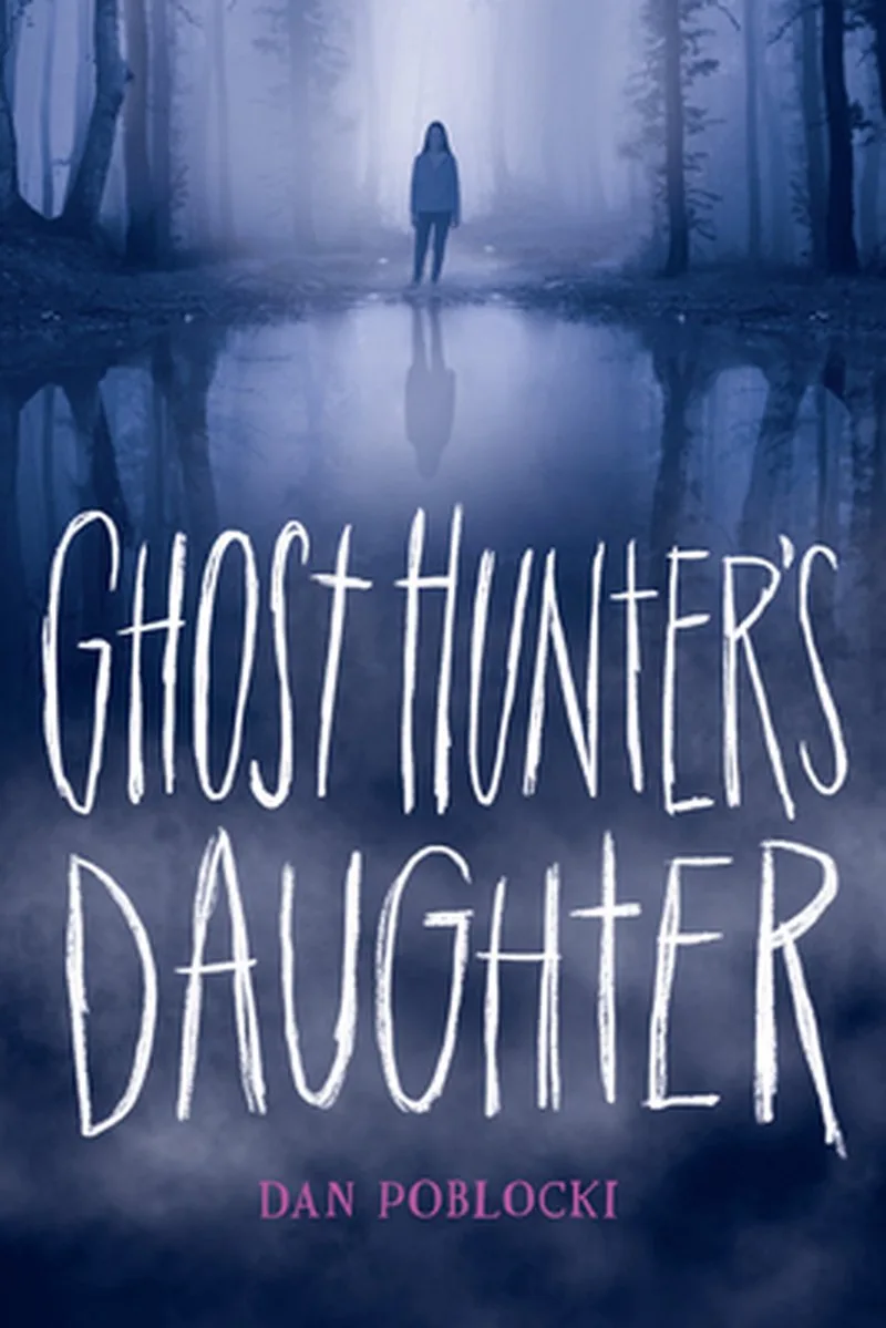 Ghost Hunter's Daughter von Scholastic – Buchfoto