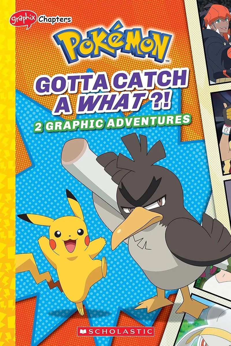 Gotta Catch a What?! (PokeMon von Scholastic – Buchfoto