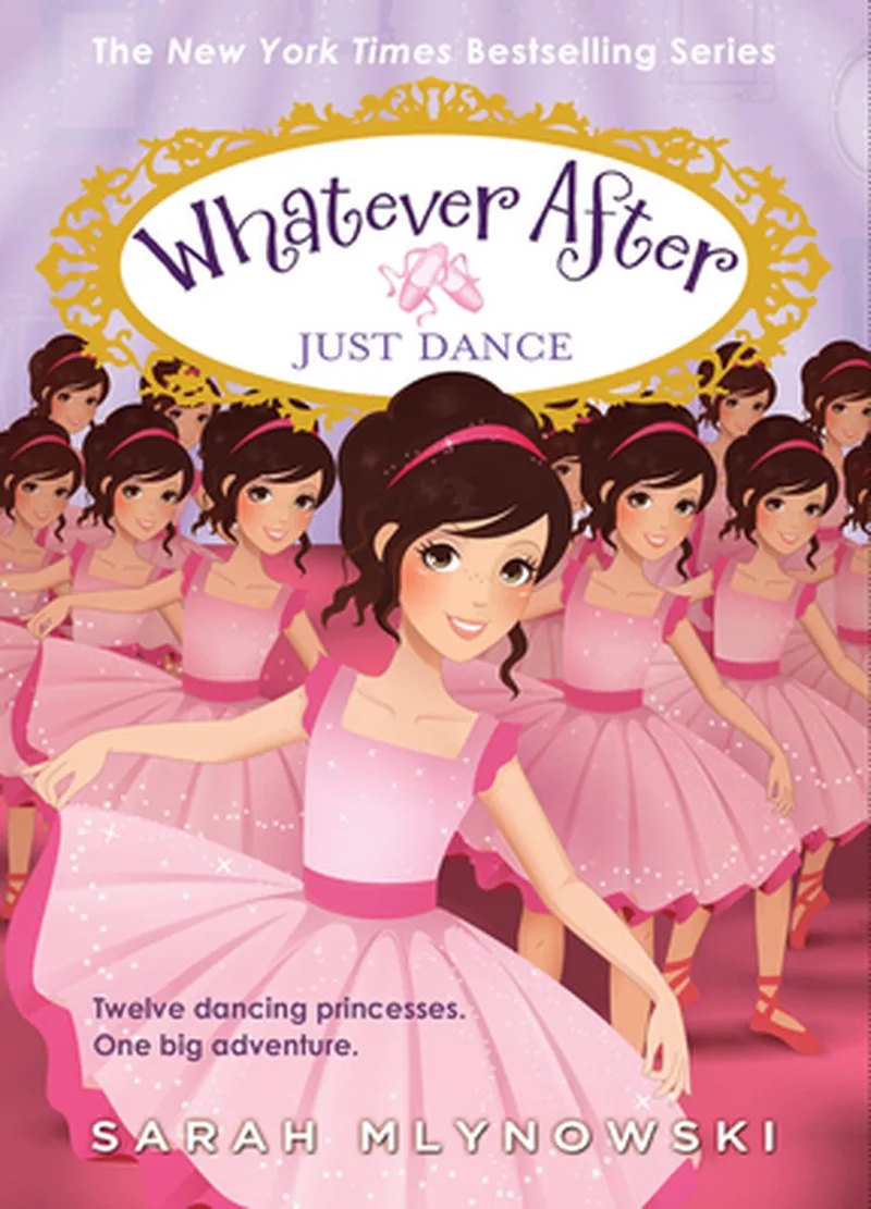 Just Dance (Whatever After #15) von Scholastic – Buchfoto