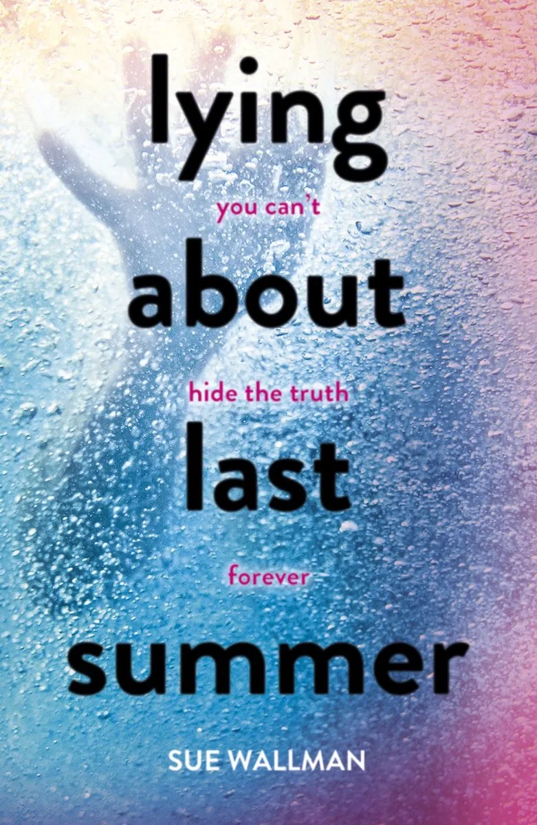 Lying About Last Summer von Scholastic – Buchfoto