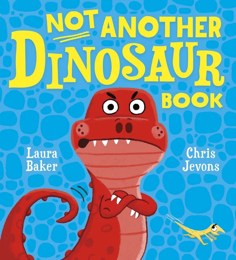 Not Another Dinosaur Book fra Scholastic – billede af bogen