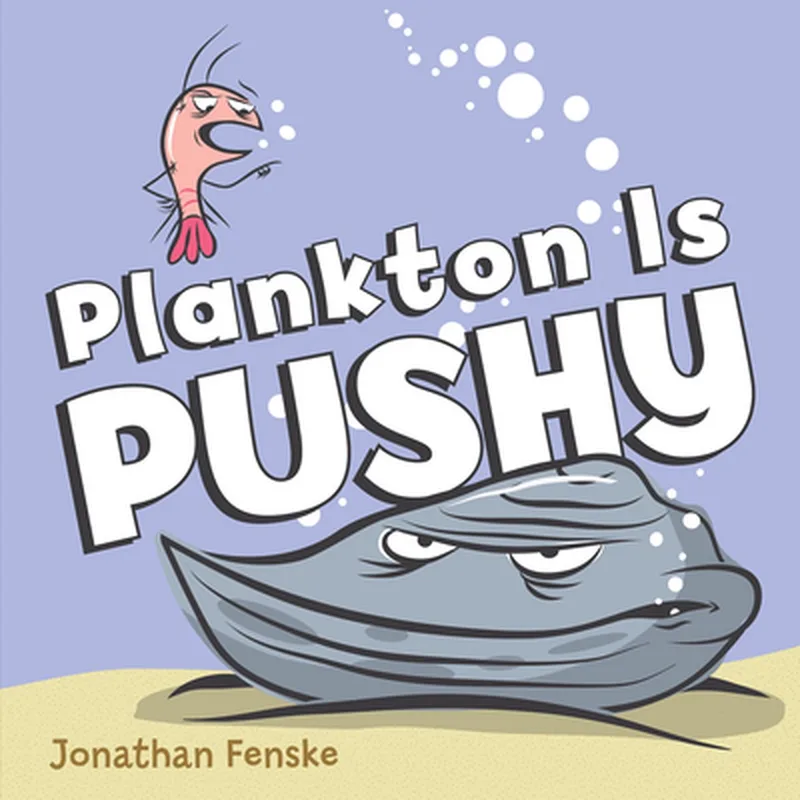 Plankton is Pushy von Scholastic – Buchfoto