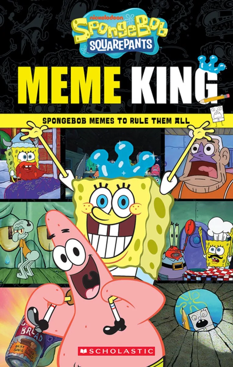 Spongebob Squarepants: Meme King de Scholastic – photo du livre