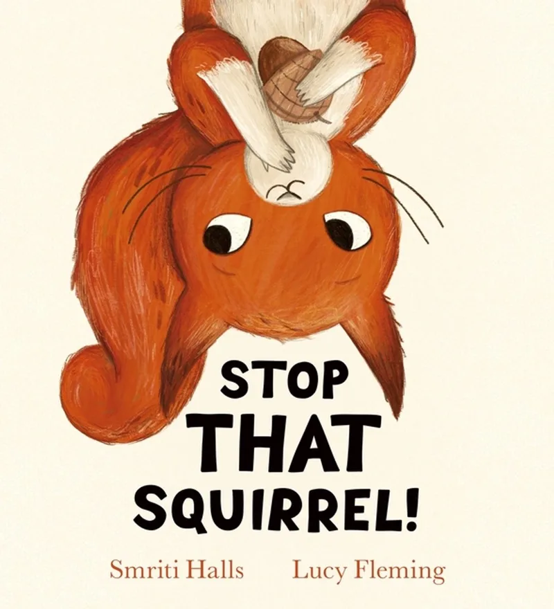 Stop That Squirrel! (HB) von Scholastic – Buchfoto