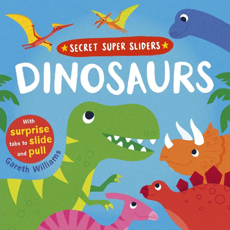 Super Sliders- Dinosaurs von Scholastic – Buchfoto
