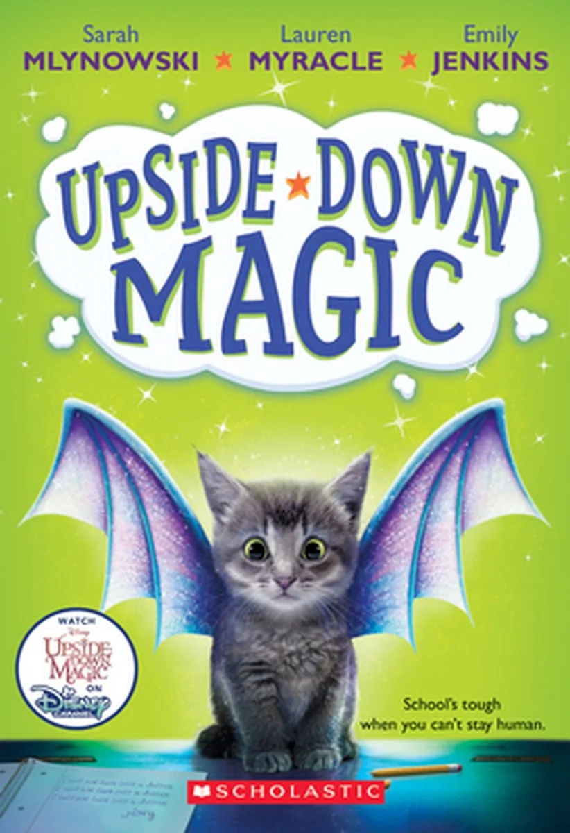 Upside-Down Magic (Upside-Down Magic #1) von Scholastic – Buchfoto