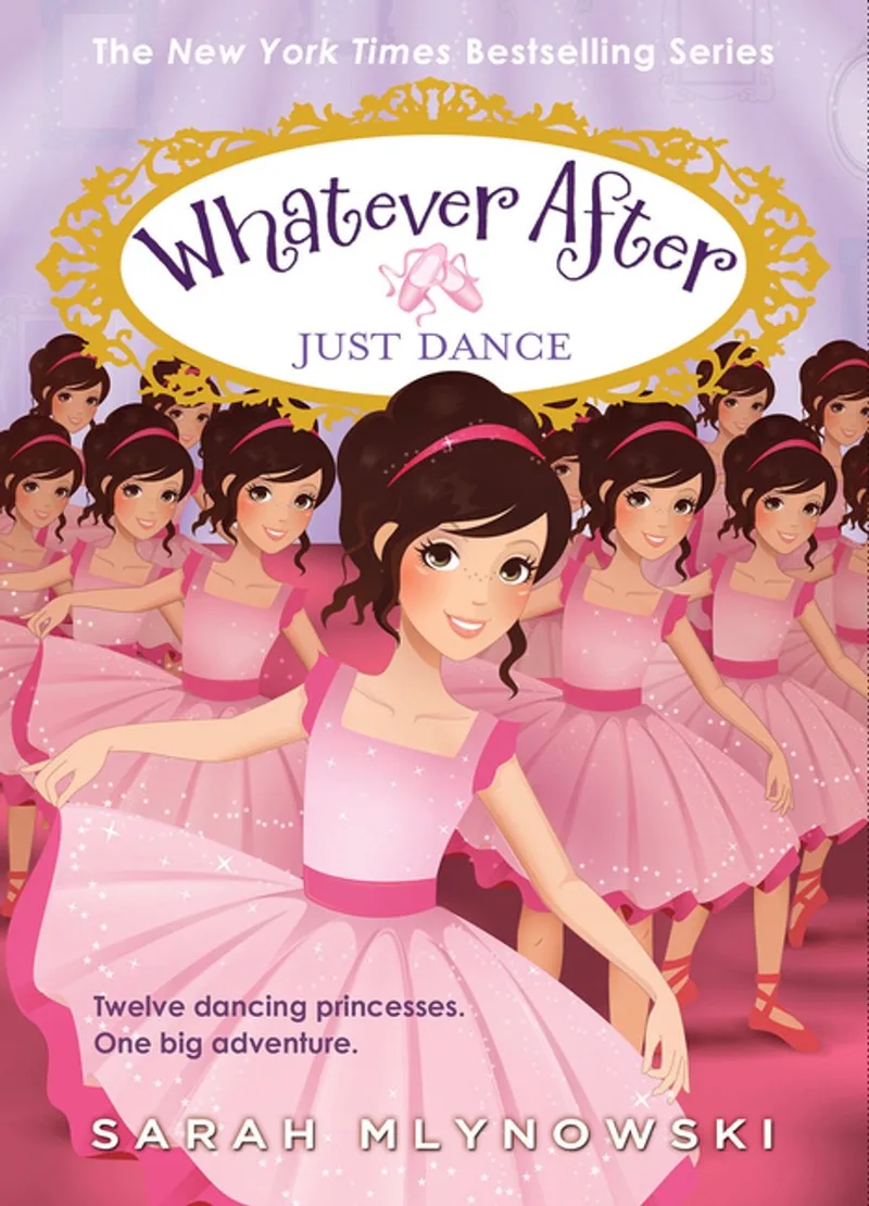 Whatever After- Just Dance (Whatever After #15) von Scholastic – Buchfoto