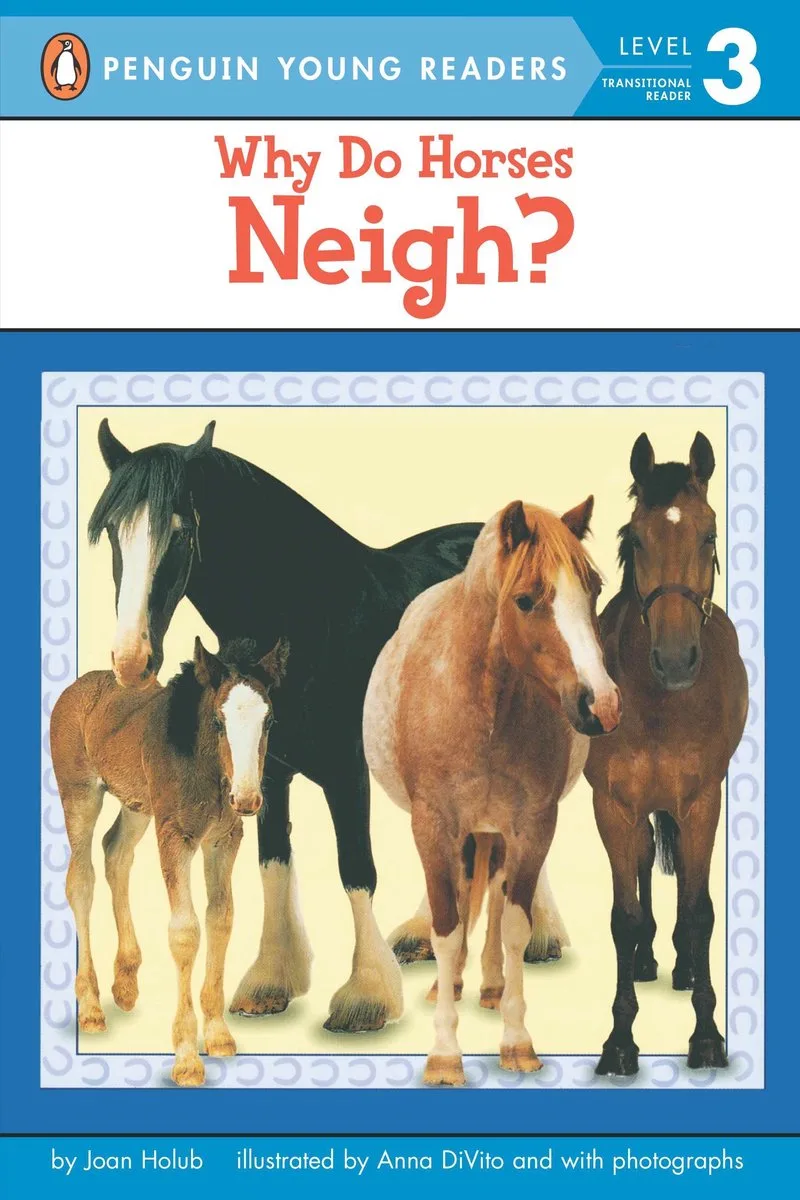 Why Do Horses Neigh? de Scholastic – photo du livre