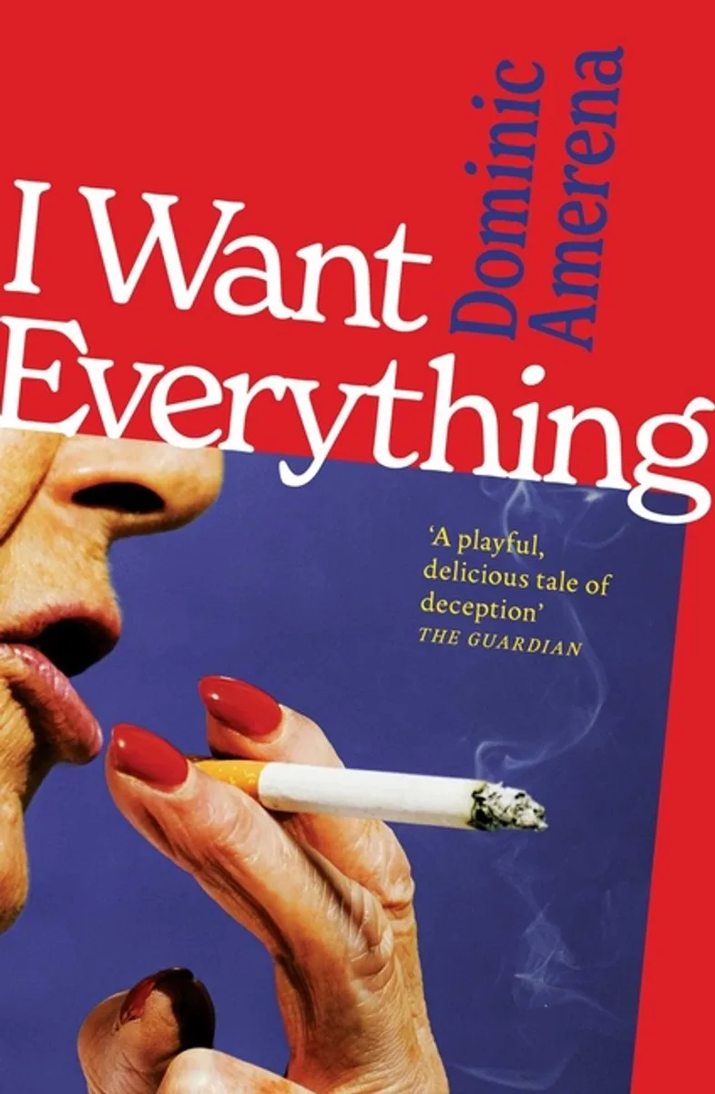 I Want Everything van Scribner – boekfoto