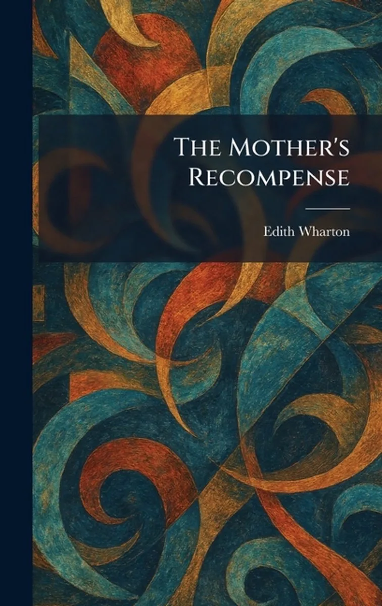 The Mother's Recompense fra Scribner – billede af bogen
