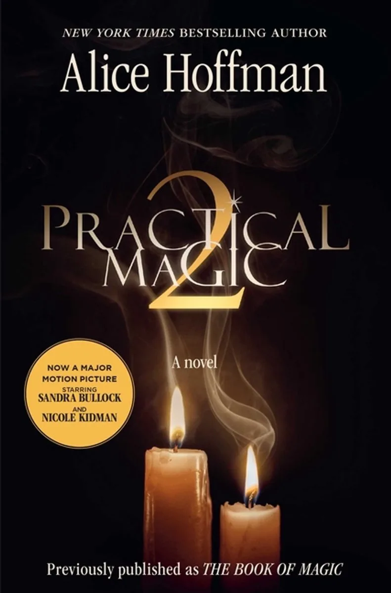 The Practical Magic Series- Practical Magic 2 von Scribner – Buchfoto