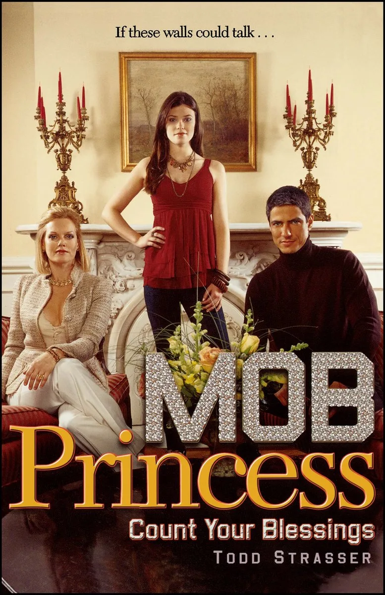 Mob Princess, Count Your Blessings de Simon Pulse – photo du livre