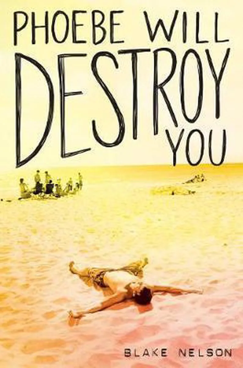 Phoebe Will Destroy You von Simon Pulse – Buchfoto