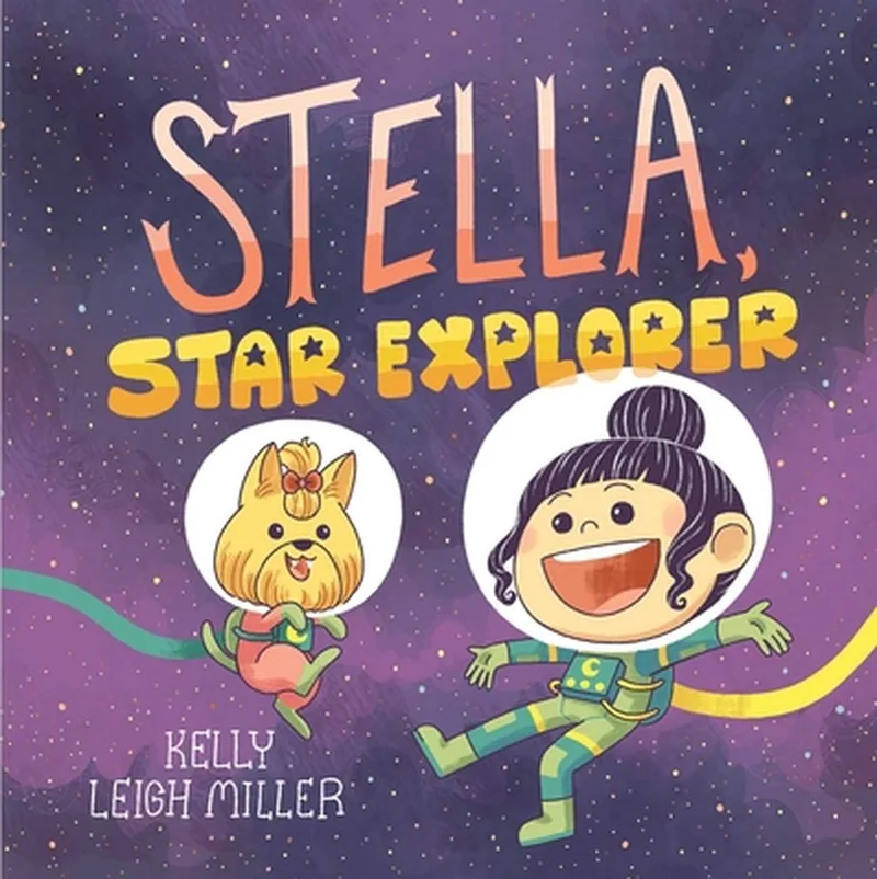 Stella, Star Explorer von Simon & Schuster Children's – Buchfoto