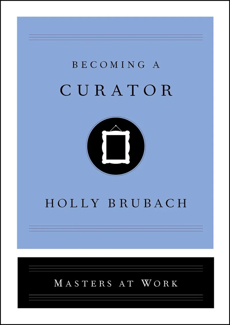Becoming a Curator von Simon & Schuster – Buchfoto