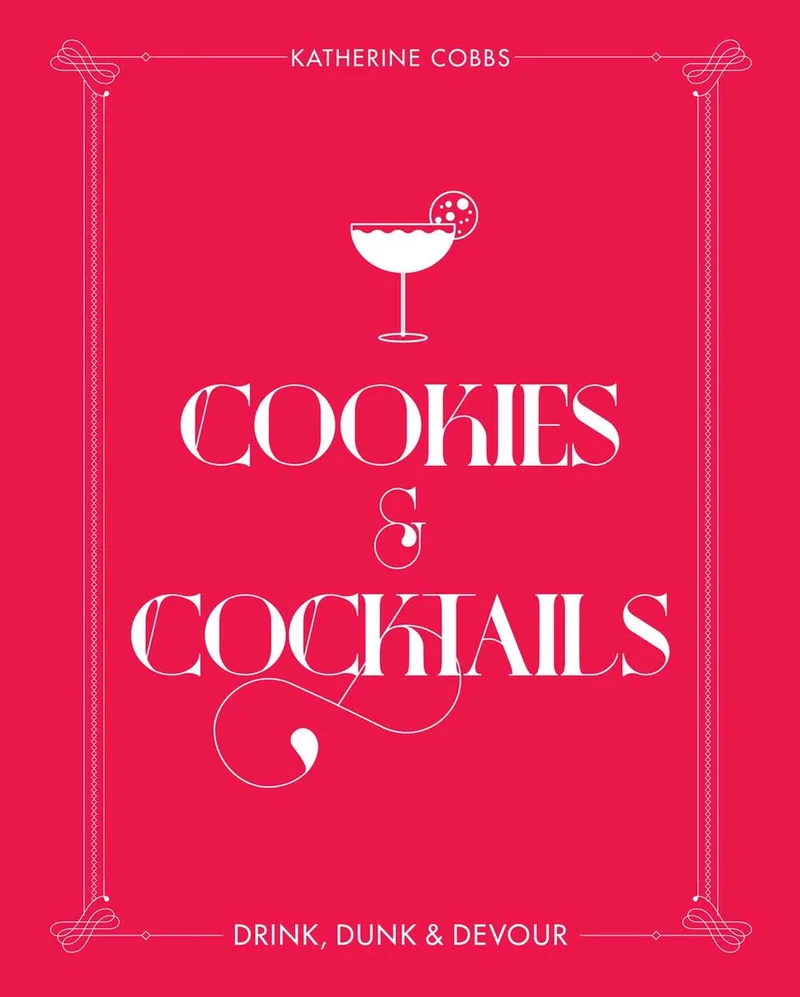 Cookies & Cocktails: Drink, Dunk & Devour fra Simon & Schuster – billede af bogen
