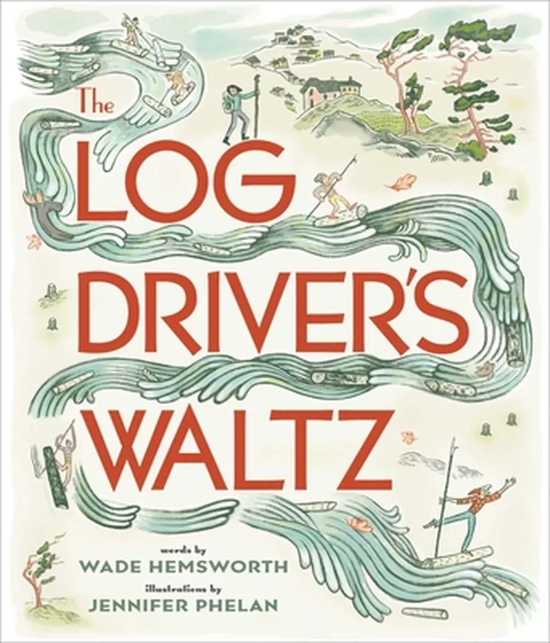 The Log Driver's Waltz von Simon & Schuster – Buchfoto
