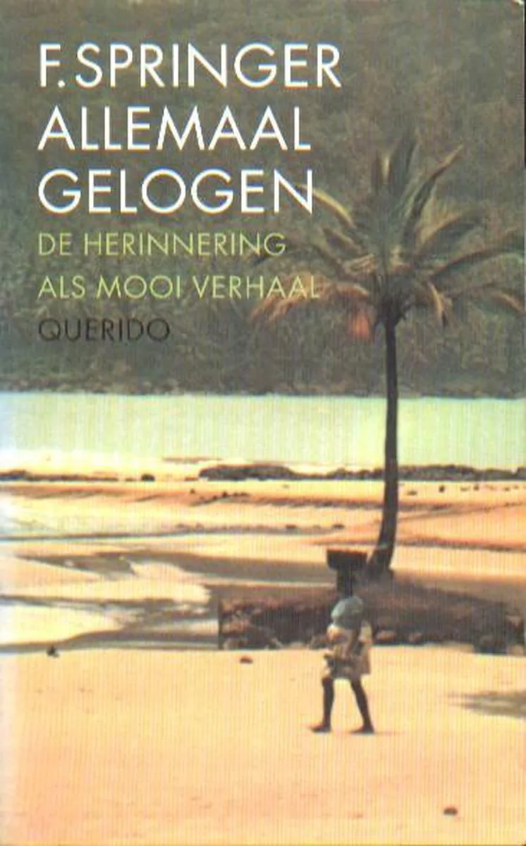 Allemaal Gelogen von Singel – Buchfoto