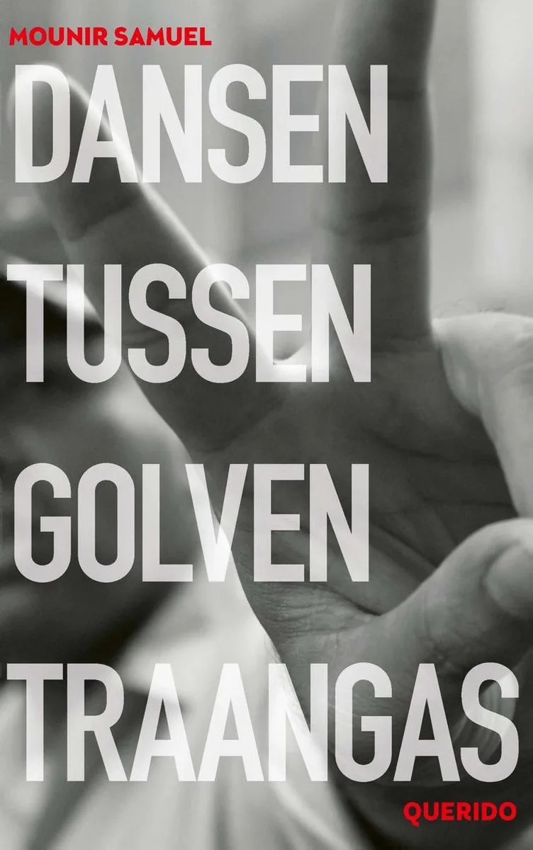 Dansen tussen golven traangas von Singel – Buchfoto