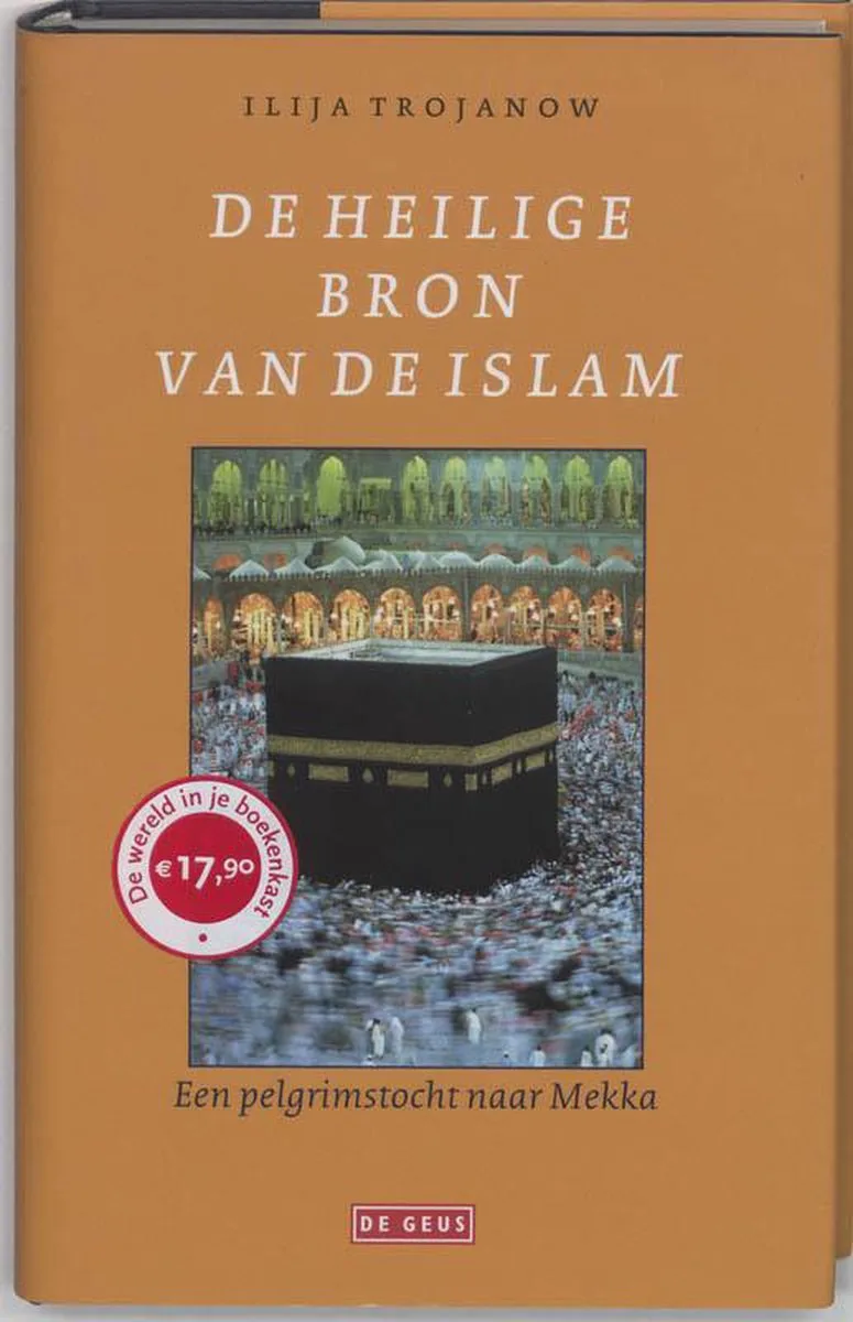 De Heilige Bron Van De Islam von Singel – Buchfoto