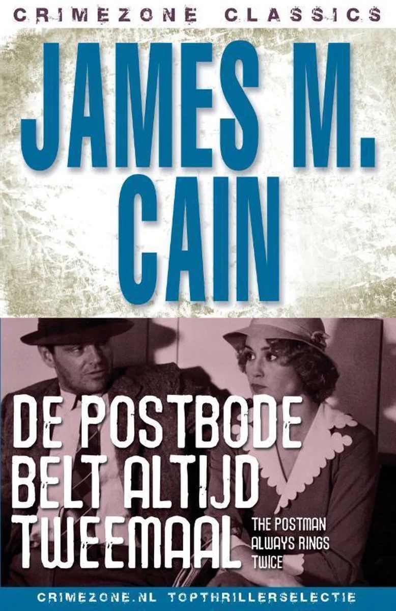 De Postbode Belt Altijd Tweemaal von Singel – Buchfoto