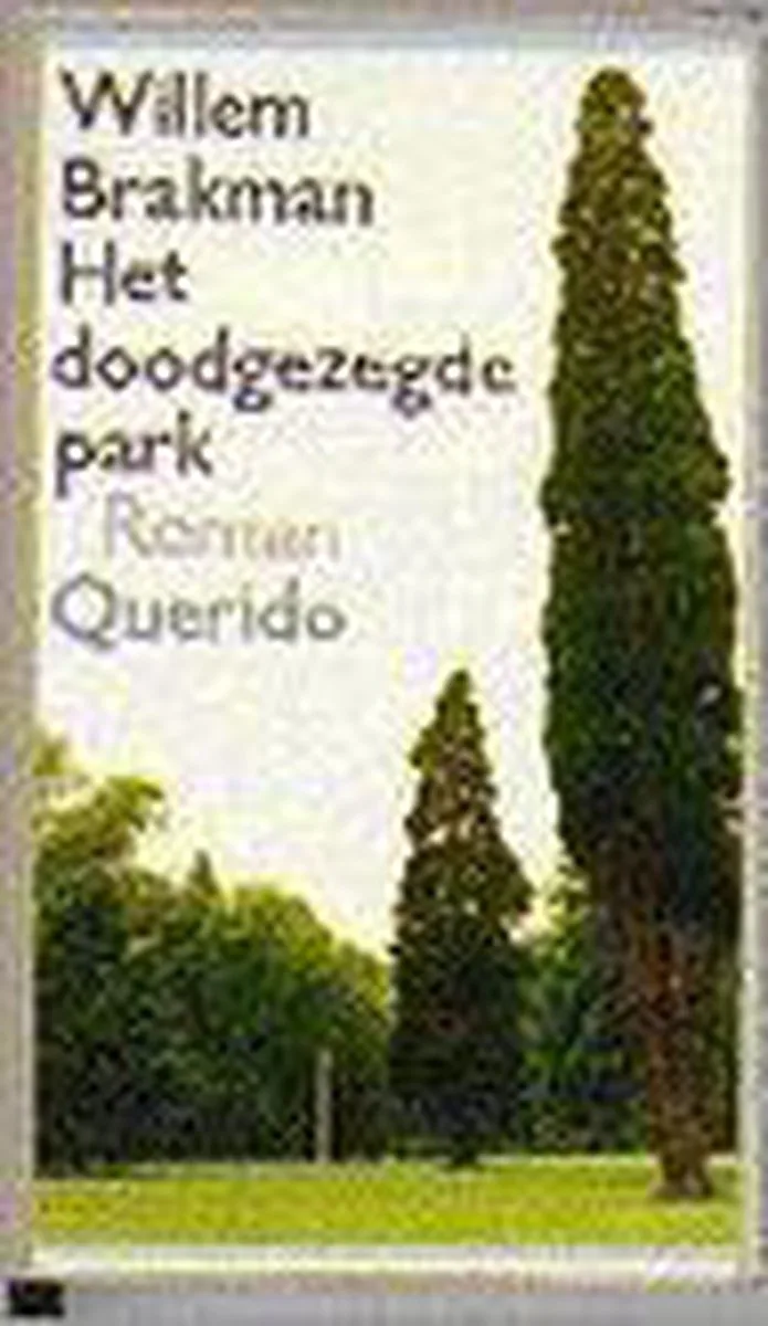 Het doodgezegde park von Singel – Buchfoto