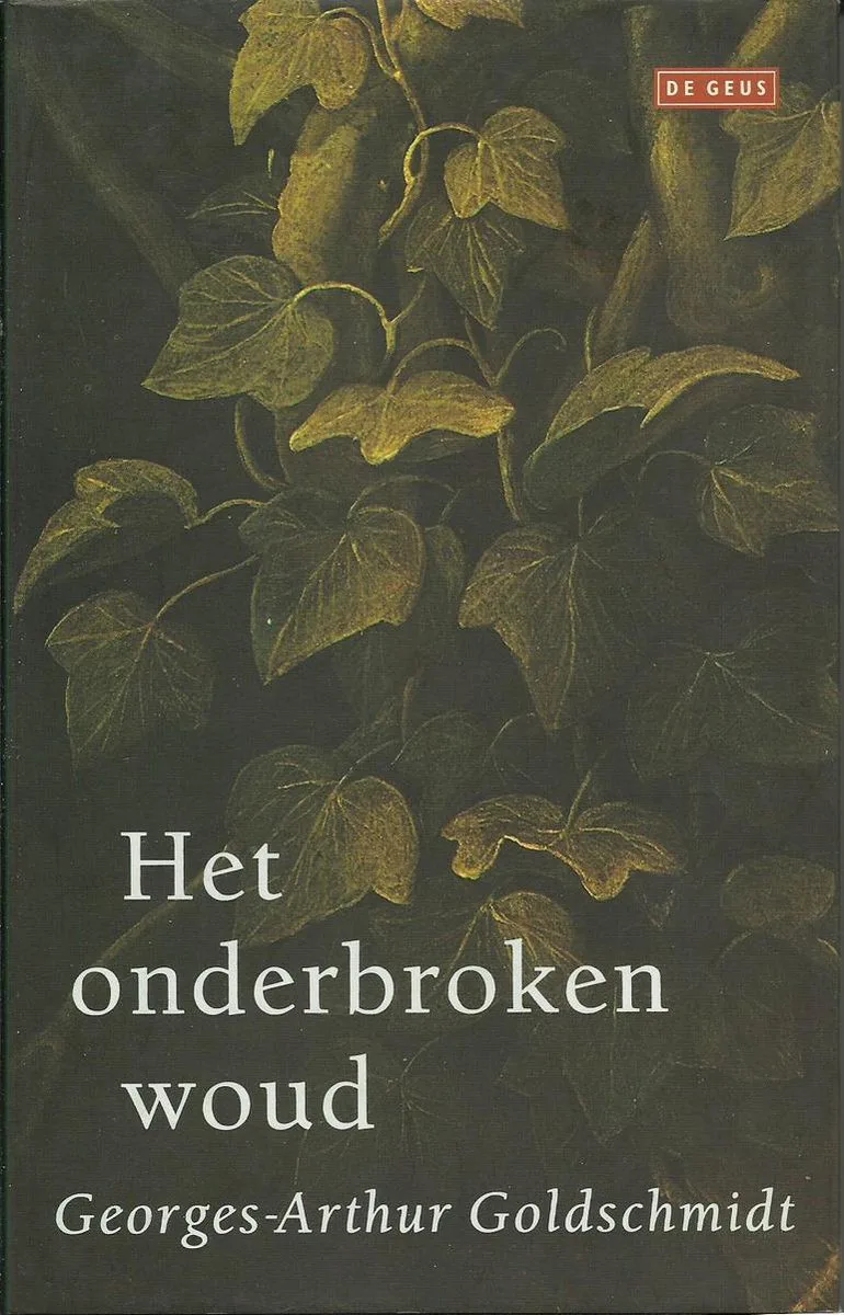 Onderbroken woud (het) von Singel – Buchfoto