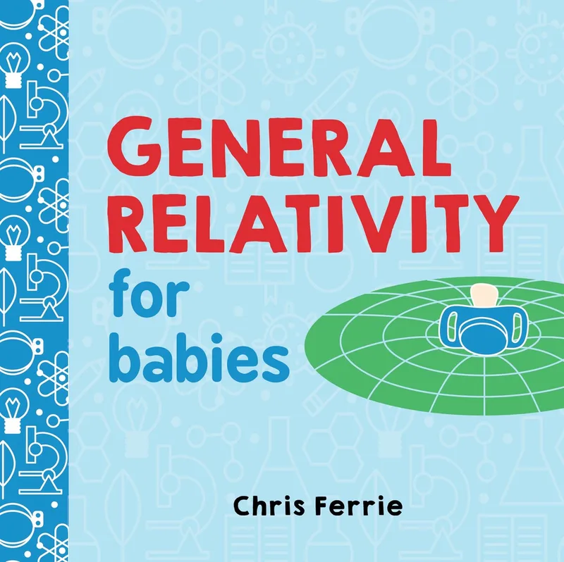 General Relativity for Babies von Sourcebooks – Buchfoto