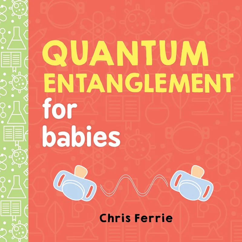 Quantum Entanglement for Babies von Sourcebooks – Buchfoto