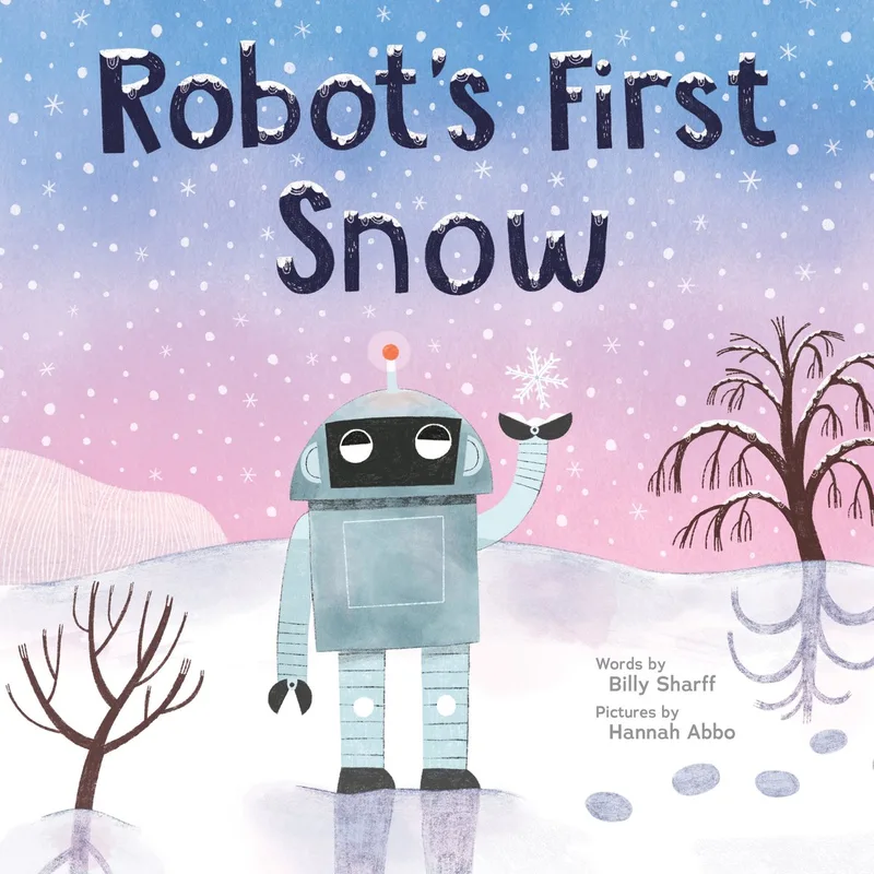 Robot's First Snow von Sourcebooks – Buchfoto